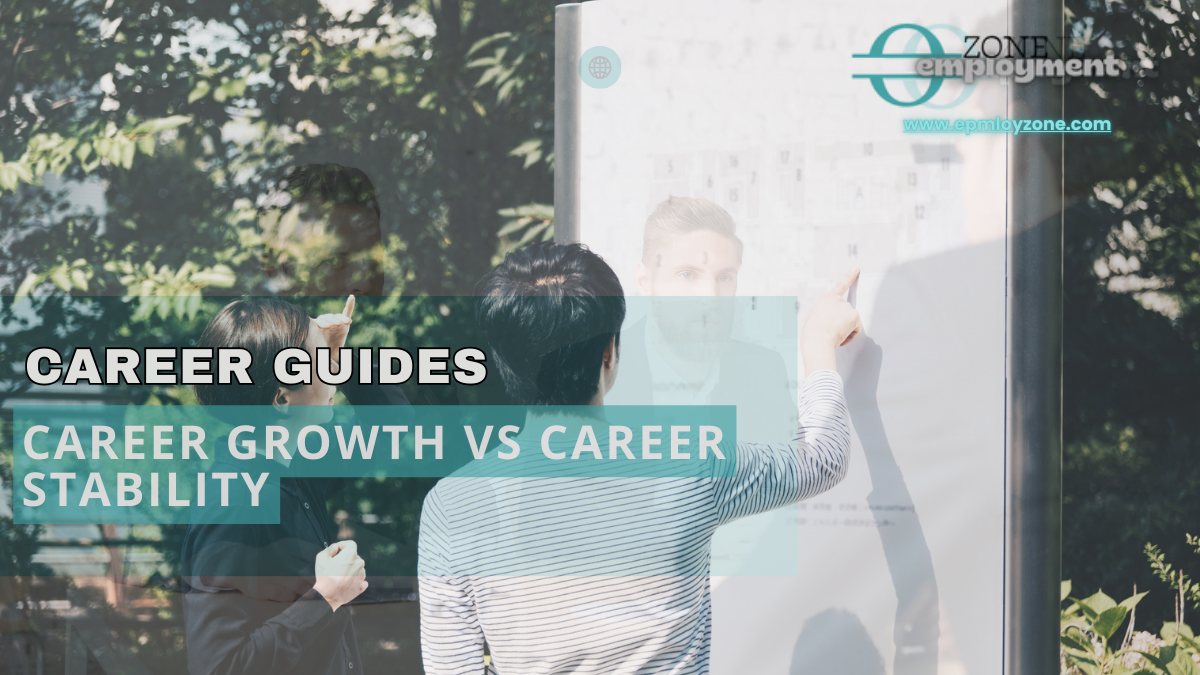 Career Growth vs Career Stability