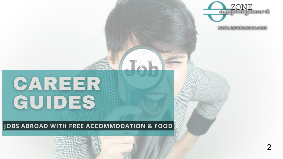 Find jobs abroad with free accommodation and food. Learn about countries, job types, benefits, and safe ways to apply for overseas work.